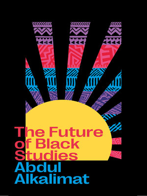 cover image of The Future of Black Studies